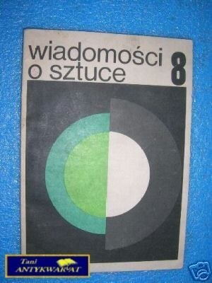 WIADOMOŚCI O SZTUCE 8 - S.Stopczyk