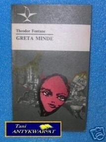 GRETA MINDE - T.Fontane