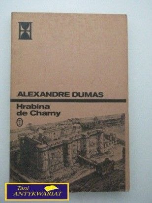 HRABINA DE CHARNY Alexandre Dumas