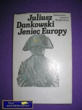 JENIEC EUROPY Juliusz Dankowski