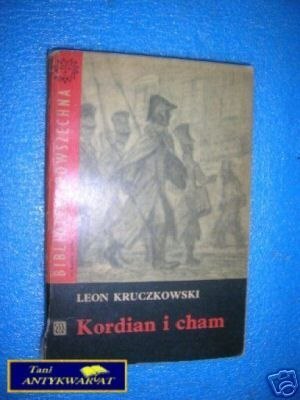 KORDIAN I CHAM - L.Kruczkowski