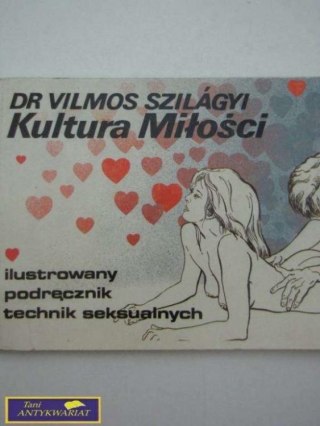 KULTURA MIŁOŚCI Dr Viloms Szilagyi