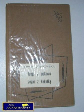 ŁUCJA Z POKUCIC ZEGAR Z KUKUŁKĄ-Dąbrowska