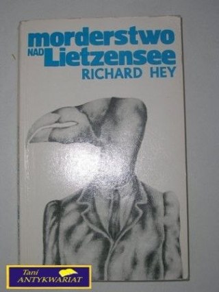 MORDERSTWO NAD LIETZENSEE-Richard Hey