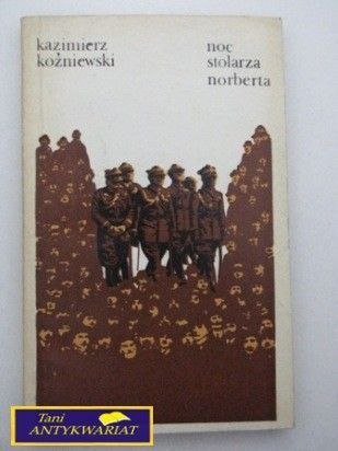 NOC STOLARZA NORBERTA Kazimierz Koźniewski