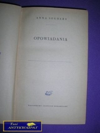 OPOWIADANIA - A. Seghers