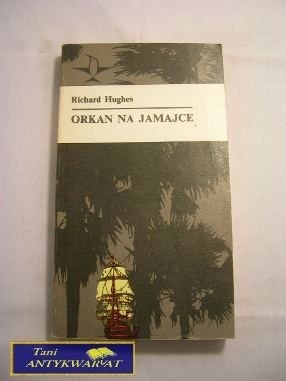ORKAN NA JAMAJCE - Richard Hughes