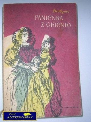 PANIENKA Z OKIENKA-Jadwiga Łuszczewska