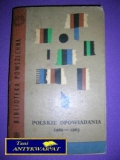 POLSKIE OPOWIADANIA 1960-1963