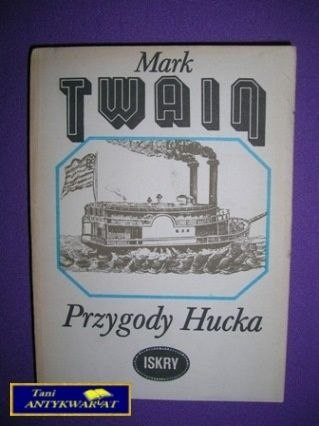 PRZYGODY HUCKA - Mark Twain