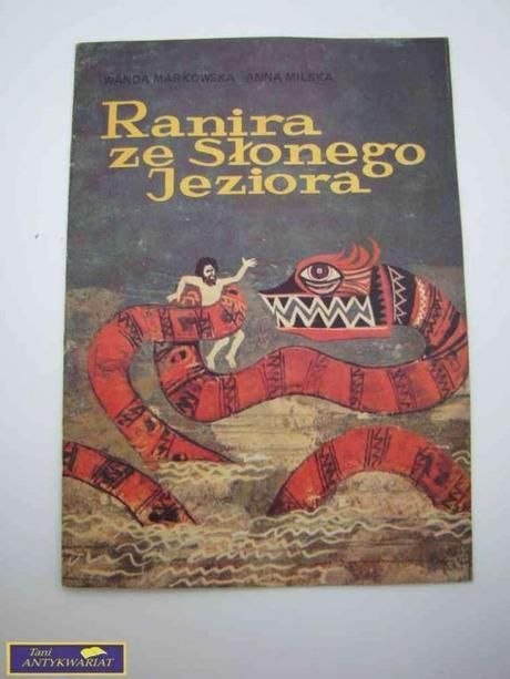 RANIRA ZE SŁONEGO JEZIORA W.Markowska, A.Milska