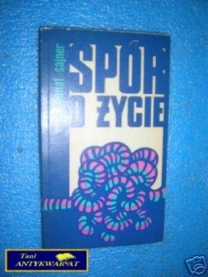 SPÓR O ŻYCIE - D.Sajner