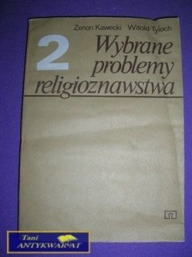 WYBRANE PROBLEMY RELIGIOZNAWSTWA 2