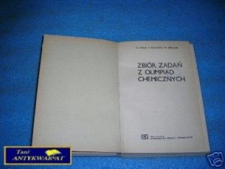 ZBIÓR ZADAŃ Z OLIMPIAD CHEMICZNYCH - Praca zbiór
