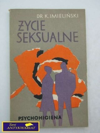 ŻYCIE SEKSUALNE-Dr.K.Imieliński