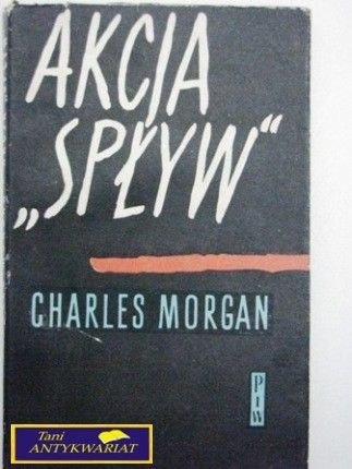 AKCJA SPŁYW Charles Morgan