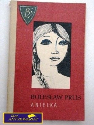 ANIELKA Bolesław Prus