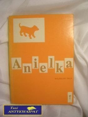 ANIELKA - Bolesław Prus