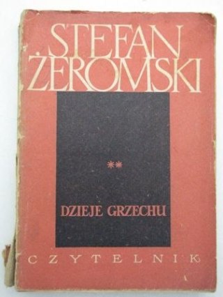 DZIEJE GRZECHU tom 2 Stefan Żeromski
