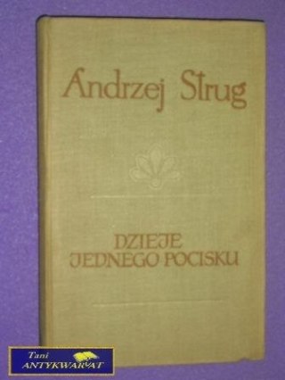 DZIEJE JEDNEGO POCISKU
