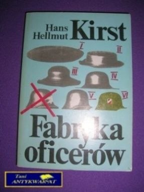 FABRYKA OFICERÓW TOM 1 - H. Hellmut