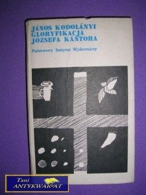 GLORYFIKACJA JÓZEFA KANTORA - Janos Kodolanyi