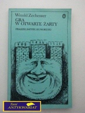 GRA W OTWARTE ŻARTY Witold Zechenter