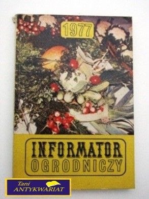 INFORMATOR OGRODNICZY 1977