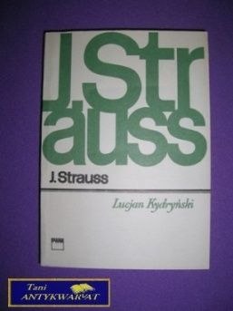 J. STRAUSS - Lucjan Kydryński