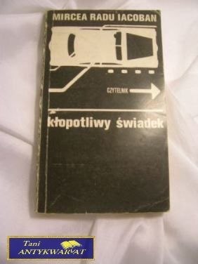 KŁOPOTLIWY ŚWIADEK-M.R.Iacoban