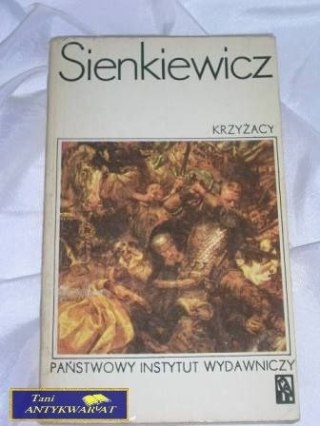 KRZYŻACY TOM II- Henryk Sienkiewicz