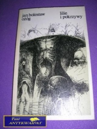 LILIE I POKRZYWY-J.B.Ożóg