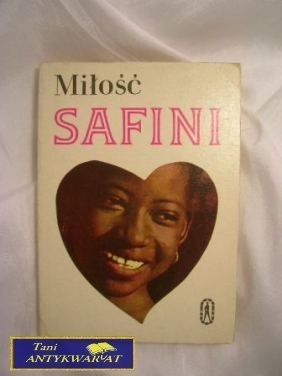 MIŁOŚĆ SAFINI