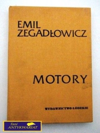 MOTORY Emil Zegadłowicz