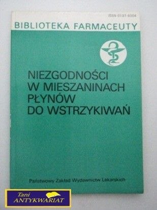 NIEZGODNOŚCI W MIESZANINACH PŁYNÓW DO ...