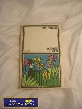 OJCIEC I SYN - Roy Fuller