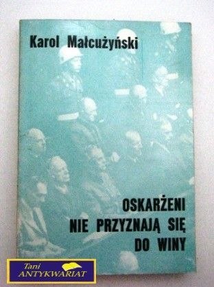 OSKARŻENI NIE PRZYZNAJĄ SIĘ DO WINY
