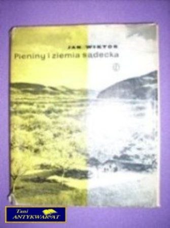 PIENINY I ZIEMIA SĄDECKA - Jan Wiktor