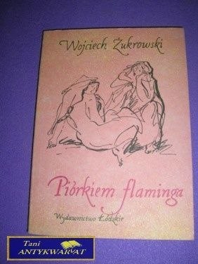 PIÓRKIEM FLAMINGA-W.Żukowski
