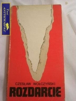 ROZDARCIE- CZESŁAW WOŁCZYŃSKI
