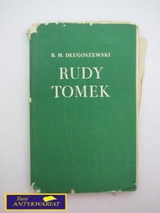 RUDY TOMEK B.M.Długoszewski