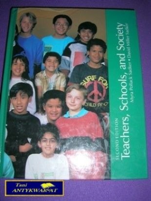 TEACHERS,SCHOOLS,AND SOCIETY