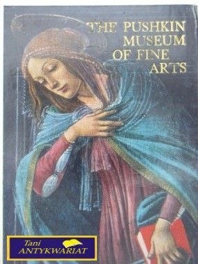 THE PUSHKIN MUSEUM OF FINE ARTS