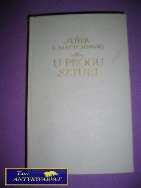 U PROGU SZTUKI