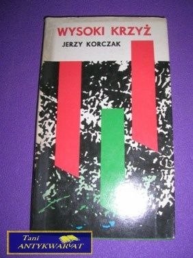 WYSOKI KRZYŻ-J.Korczak