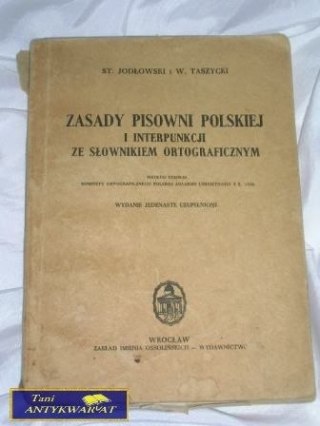ZASADY PISOWNI POLSKIEJ- ST. JODŁOWSKI T. TASZYCK