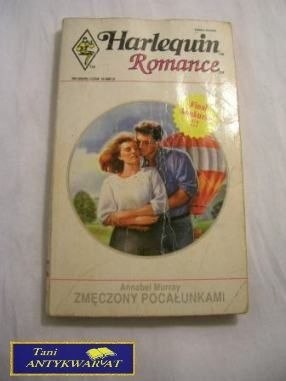 ZMĘCZONY POCAŁUNKAMI Annabel Murray