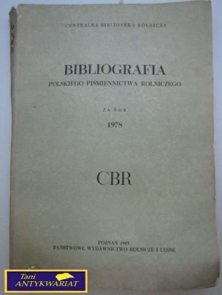 BIBLIOGRAFIA POLSKIEGO PIŚMIENNICTWA ROLNICZEGO