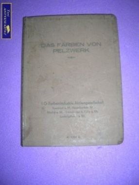 DAS FARBEN VON PELZWERK
