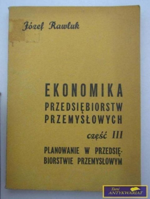 EKONOMIKA PRZEDSIĘBIORSTW PRZEMYSŁOWYCH CZ3